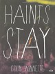 Haints Stay - Colin Winnette