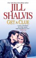 Get A Clue - Jill Shalvis