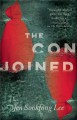 The Conjoined: A Novel - Jen Sookfong Lee