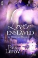 Lover Enslaved: 24 Hours in Mumbai (1Night Stand Series) - Eva Lefoy