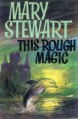 This Rough Magic - Mary Stewart