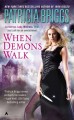 When Demons Walk (Sianim Book 4) - Patricia Briggs