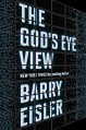 The God's Eye View - Barry Eisler