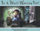 Is a Worry Worrying You? - Ferida Wolff, Harriet May Savitz, Marie LeTourneau