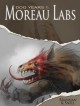 Dog Years 1: Moreau Labs - Thom Brannan, D.L. Snell