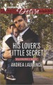 His Lover's Little Secret - Andrea Laurence