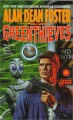 Greenthieves - Alan Dean Foster