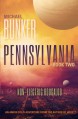 Pennsylvania 2: Non-Electric Boogaloo (Volume 2) - Michael Bunker