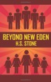 Beyond New Eden - H.S. Stone