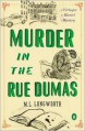 Murder in the Rue Dumas - M.L. Longworth