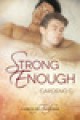 Strong Enough - Cardeno C.