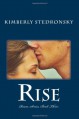 Rise - Kimberly Stedronsky