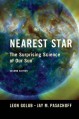 Nearest Star: The Surprising Science of Our Sun - Leon Golub, Jay M Pasachoff