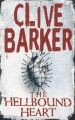 The Hellbound Heart - Clive Barker