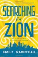 Searching for Zion: The Quest for Home in the African Diaspora - Emily Raboteau