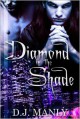 Diamond in the Shade 1 - D.J. Manly