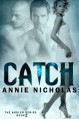 Catch - Annie Nicholas