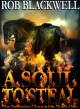 A Soul to Steal - Rob Blackwell