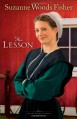 Lesson, The: A Novel (Stoney Ridge Seasons) - Suzanne Woods Fisher