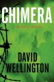 Chimera: A Jim Chapel Mission - David Wellington