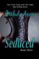 Seduced - Book Three - Surrender Series - Melody Anne