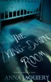 The Lying Down Room (Serge Morel 1) - Anna Jaquiery