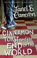 Cinnamon Toast and the End of the World - Janet E. Cameron