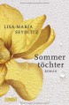 Sommertöchter - Lisa-Maria Seydlitz