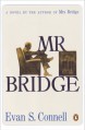 Mr Bridge - Evan S. Connell