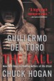 The Fall - Guillermo del Toro, Chuck Hogan