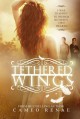 Tethered Wings - Cameo Renae