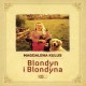 Blondyn i Blondyna - Magdalena Kulus