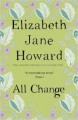 ALL CHANGE - Elizabeth Jane Howard