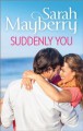 Suddenly You - Sarah Mayberry