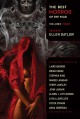 The Best Horror of the Year Volume Four - Brian Hodge, Stephen King, Leah Bobet, Priya Sharma, Anna Taborska, Alison J. Littlewood, Livia Llewellyn, A.C. Wise, David Nickle, Terry Lamsley, John Langan, Simon Bestwick, Margo Lanagan, Glen Hirshberg, Laird Barron, Chet Williamson, Ellen Datlow, Peter Straub