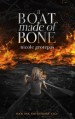 A Boat Made of Bone (The Chthonic Saga) - Nicole Grotepas