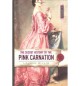 The Secret History of the Pink Carnation - Lauren Willig