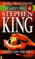 The Green Mile, Part 6: Coffey on the Mile - Stephen King