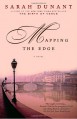 Mapping the Edge - Sarah Dunant