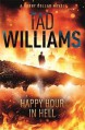 Happy Hour in Hell (Bobby Dollar) by Williams, Tad (2014) Paperback - Tad Williams