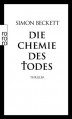 Die Chemie des Todes - Simon Beckett, Andree Hesse