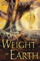 Weight of Earth - Stevie Mikayne