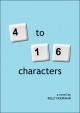 4 to 16 Characters - Kelly Hourihan