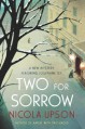 Two for Sorrow - Nicola Upson