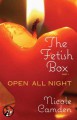 The Fetish Box, Part One: Open All Night - Nicole Camden