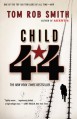 Child 44 - Tom Rob Smith