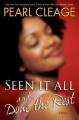 Seen It All and Done the Rest - Pearl Cleage