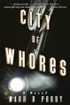 City of Whores - Mark B. Perry