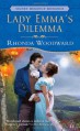 Lady Emma's Dilemma - Rhonda Woodward, Rhonda Woodword