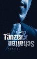 Tänzer und Schatten (German Edition) - C. Dewi